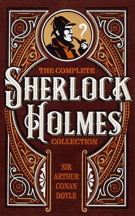 The Complete Sherlock Holmes Collection | Book by Sir Arthur Conan ...