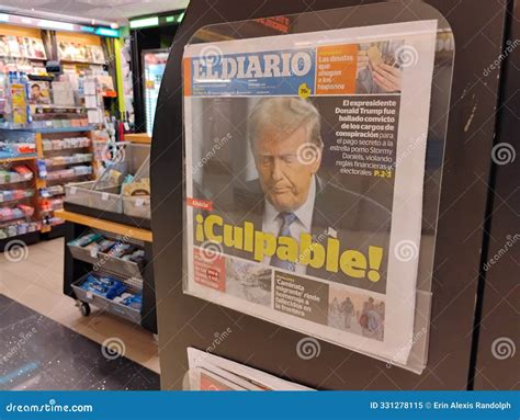 Trump Guilty, Culpable, Spanish Language Newspaper, NYC, NY, USA Editorial Image - Image of ...