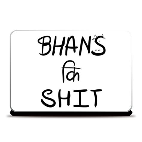 Laptop Skins & Decals | Bhans Ki Shit Laptop Skins | Artist : Nitin ...