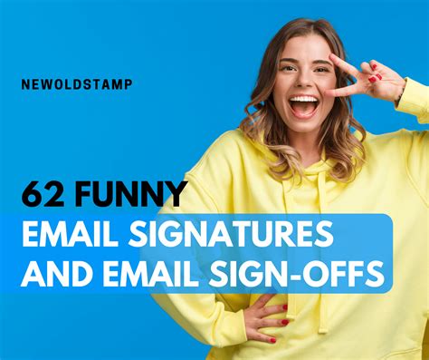 62 Funny email signatures and email sign-offs - NEWOLDSTAMP