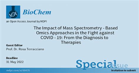 BioChem | Special Issue : The Impact of Mass Spectrometry-Based Omics ...