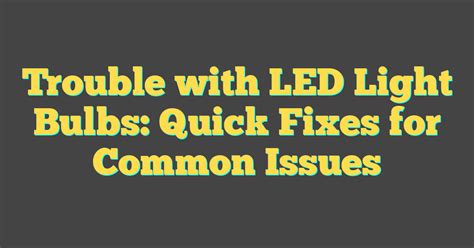 LED Bulbs Blinking Problem 的图像结果