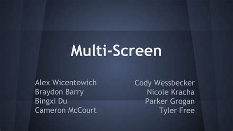 Multi Screen Presentation | PDF