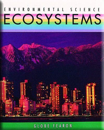 Ecosystems (Environmental Science Series) : Globe: Amazon.in: Books