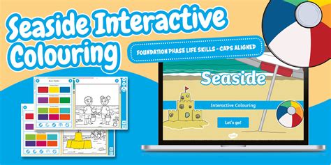 Foundation Phase Life Skills - Seaside - Interactive Colouring (CAPS ...