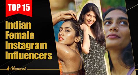 Top 15 Female Instagram Influencers of India - Glamcent