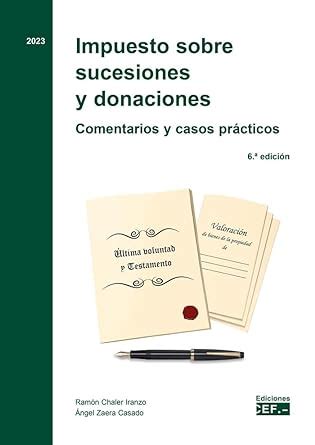 Buy Impuesto sobre sucesiones y donaciones. Comentarios y casos ...