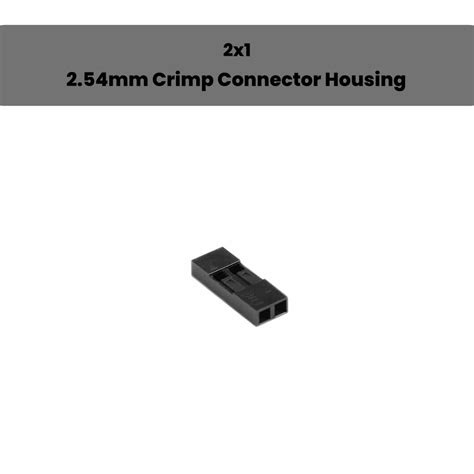 2.54mm Crimp Connector Housing – Compatible with Dupont Connectors