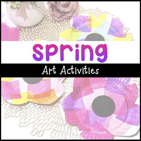 Spring Art Activities