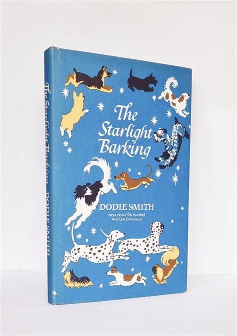 The Starlight Barking - INSCRIBED BY THE AUTHOR IN YEAR OF PUBLICATION ...