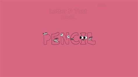 Alphabet Lore - Letter P Text by HavePoint10 on DeviantArt