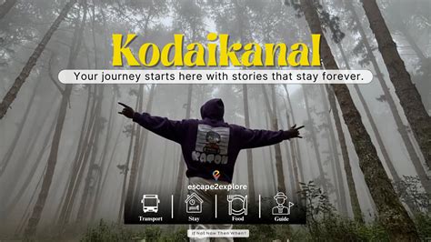 Kodaikanal Tour Package by e2e | Event in Bengaluru