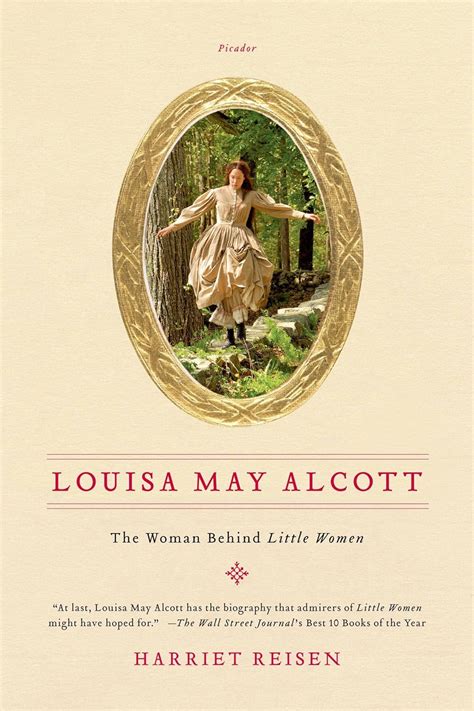 Louisa May Alcott: The Woman Behind Little Women eBook : Reisen ...