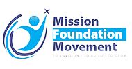 Mission Foundation Movement