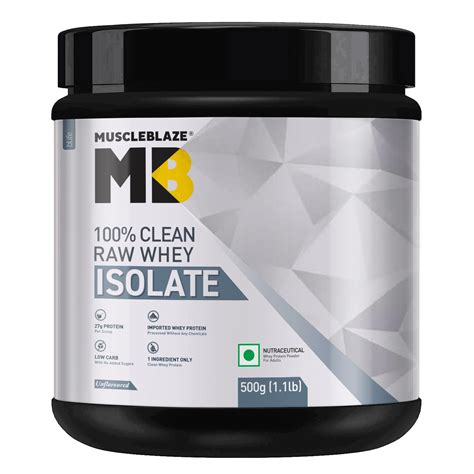 MuscleBlaze 100% Clean Raw Whey Isolate (Unflavoured, 500g) | 27g ...