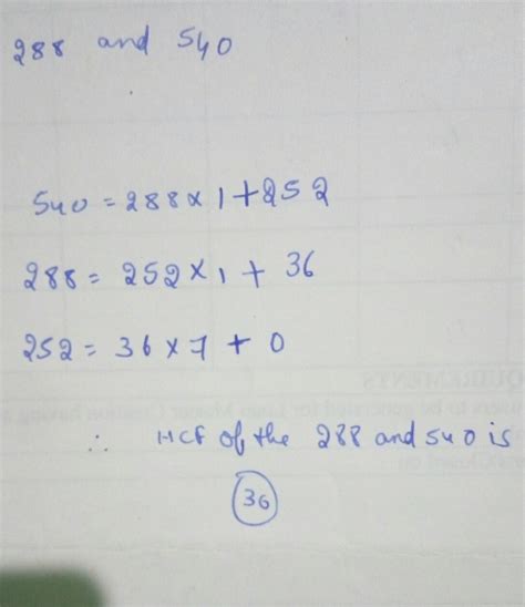 Find The HCF of 288 and 540 in division method - Brainly.in