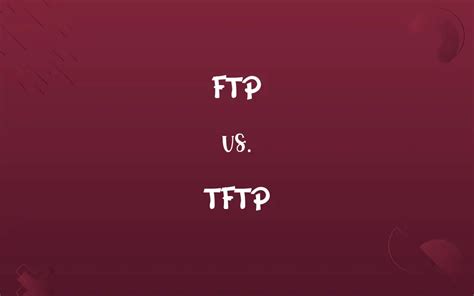 Image result for Trivial File Transfer Protocol TFTP Vs FTP