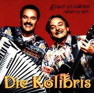 Rutsch Ein Bisschen Ruebe: Kolibris: Amazon.in: Music}
