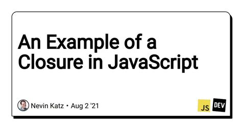 Image result for Closure Example in JavaScript