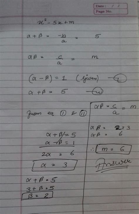 if alpha and beta are the zeroes of the polynomial x2-5x+m such that ...