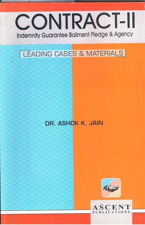 CONTRACT-II INDEMNITY GUARANTEE BAILMENT PLEDGE & AGENCY : Amazon.in: Books