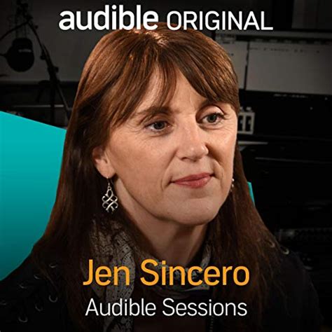 Jen Sincero: Audible Sessions: FREE Exclusive Interview (Audio Download ...