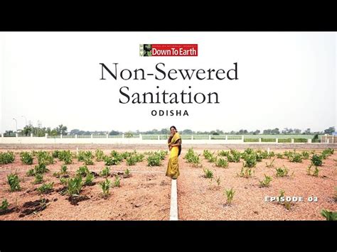 Non-sewered sanitation system in Odisha | DTE Water series