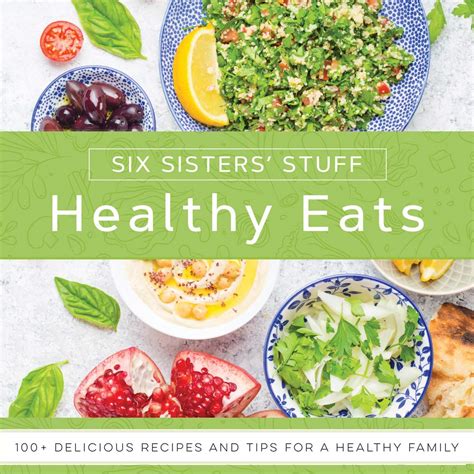 Buy y Eats With Six Sisters Stuff: 101+ Delicious Recipes and Tips for ...