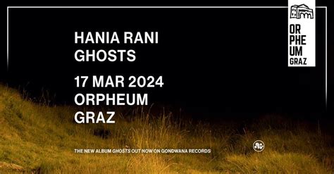 HANIA RANI "Ghosts" • Orpheum Graz, Orpheum Graz, March 17 2024 ...