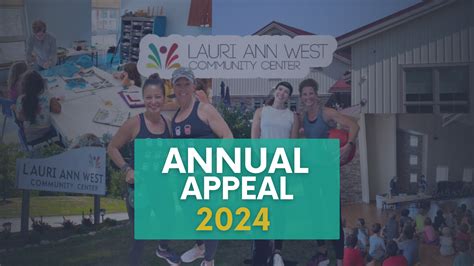 Annual Appeal 2024 - Lauri Ann West Community Center