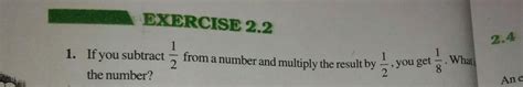 if you subtract ½ from a number and multiple the result by ½, you get ⅛ ...
