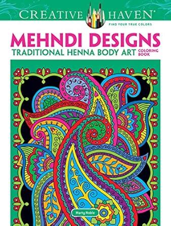 Buy Creative Haven Mehndi Designs Coloring Book: Traditional Henna Body ...