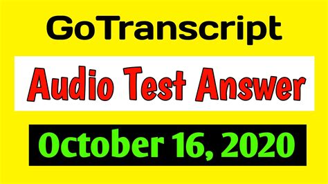 Image result for Go Transcript Audio Test Answer