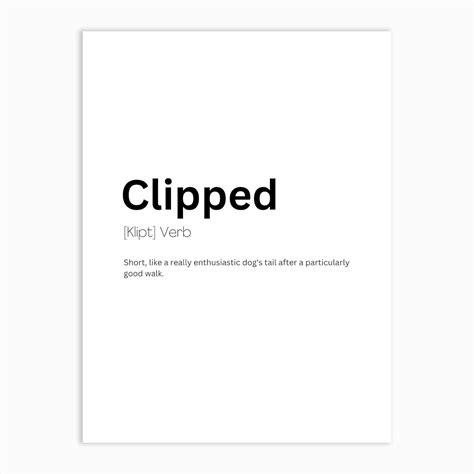 Clipped Definition Meaning Art Print by Kaigozen - Fy