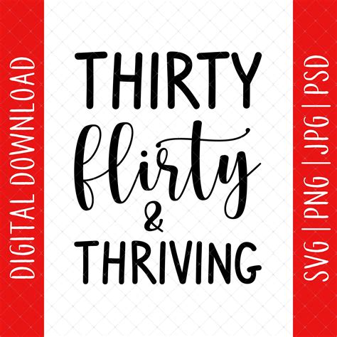 Thirty flirty and thriving 30th birthday – Artofit