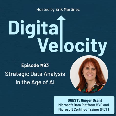 Episode 93: Strategic Data Analysis in the Age of AI with Ginger Grant - Listen Now on Digital ...