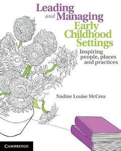 Leading and Managing Early Childhood Settings: Buy Leading and Managing ...