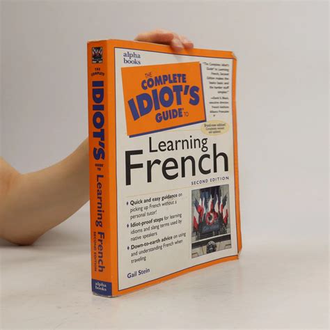 The Complete Idiot's Guide to Learning French - Gail Stein - knihobot.cz