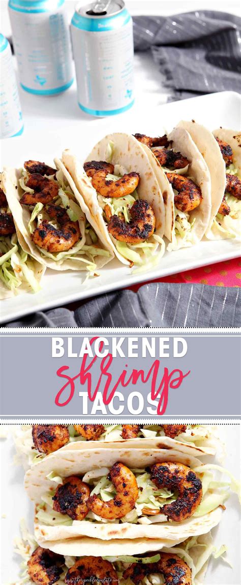 Blackened Shrimp Tacos with a crunchy coleslaw make the BEST entree for ...
