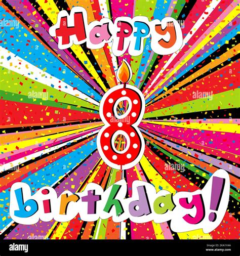 Happy Birthday greeting card with number 8 candle and confetti on a ...