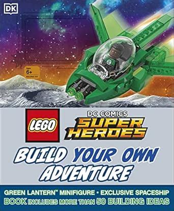LEGO DC Comics Super Heroes Build Your Own Adventure: With minifigure ...