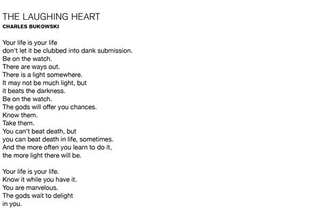 The Laughing Heart: Charles Bukowski - Rains in Summer Rains in Summer
