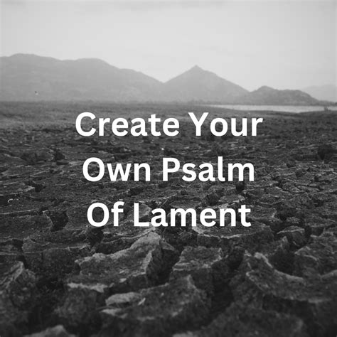 Write Your Own Psalm of Lament | Springs of Life Church