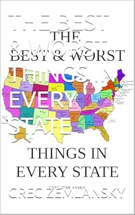 THE BEST & WORST THINGS IN EVERY STATE eBook : ZEMLANSKY, GREG: Amazon ...