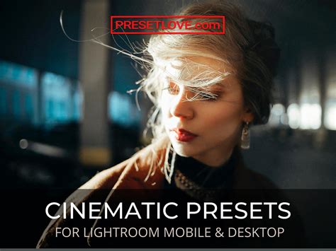Download Free and Premium Lightroom Cinematic Presets 2023