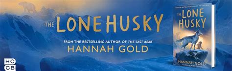 The Lone Husky: A breathtaking Arctic adventure from the Sunday Times ...