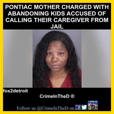 CrimeInTheD ® | The Brief Kelli Bryant, a Pontiac woman accused of abandoning her children in a ...