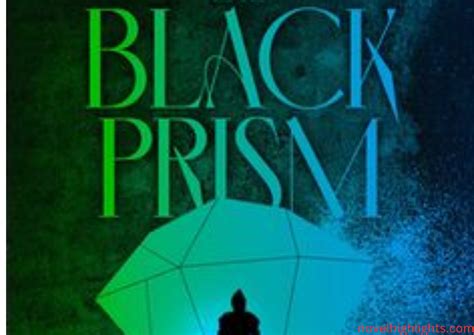 The Black Prism: A Comprehensive Guide to Brent Weeks