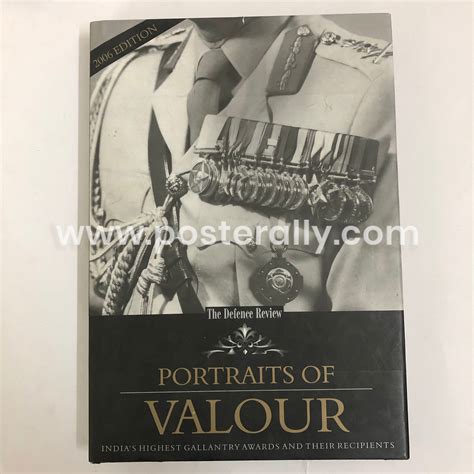 Portraits of Valour: India's Highest Gallantry Awards and Their Recipi ...