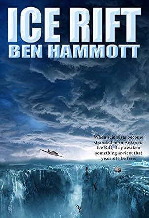 Ice Rift: An Action Adventure Sci-Fi Horror set in Antarctica eBook ...